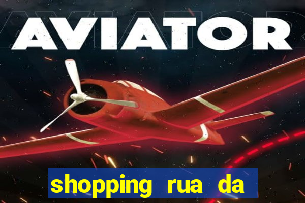 shopping rua da praia cinema